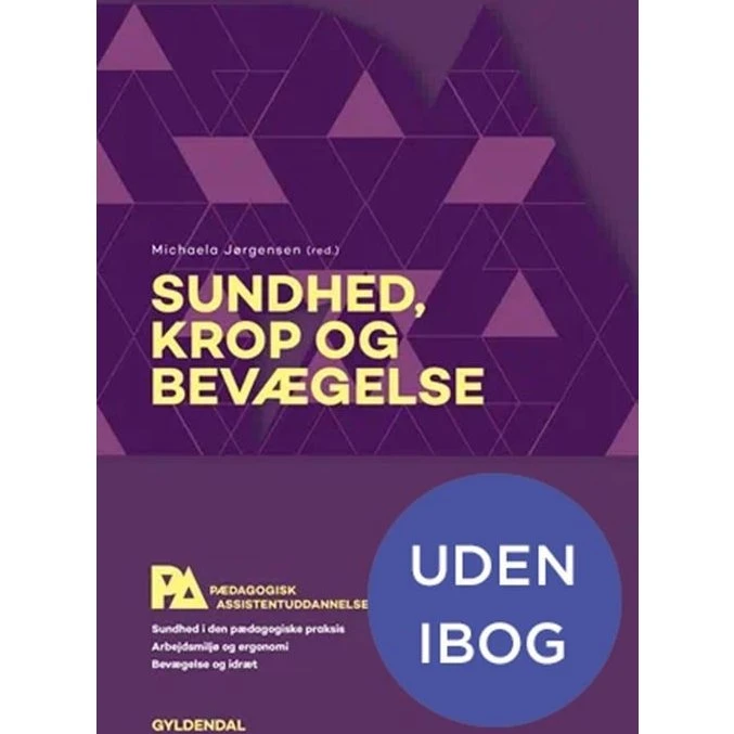 Sundhed, krop og bevægelse: Pædagogisk assistent