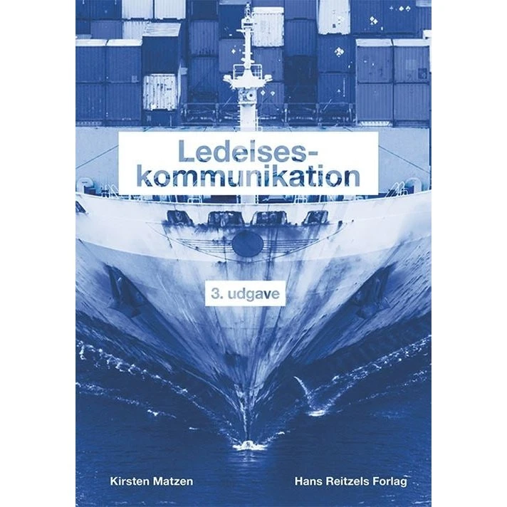 Ledelseskommunikation - Kirsten Matzen - 3. udgave