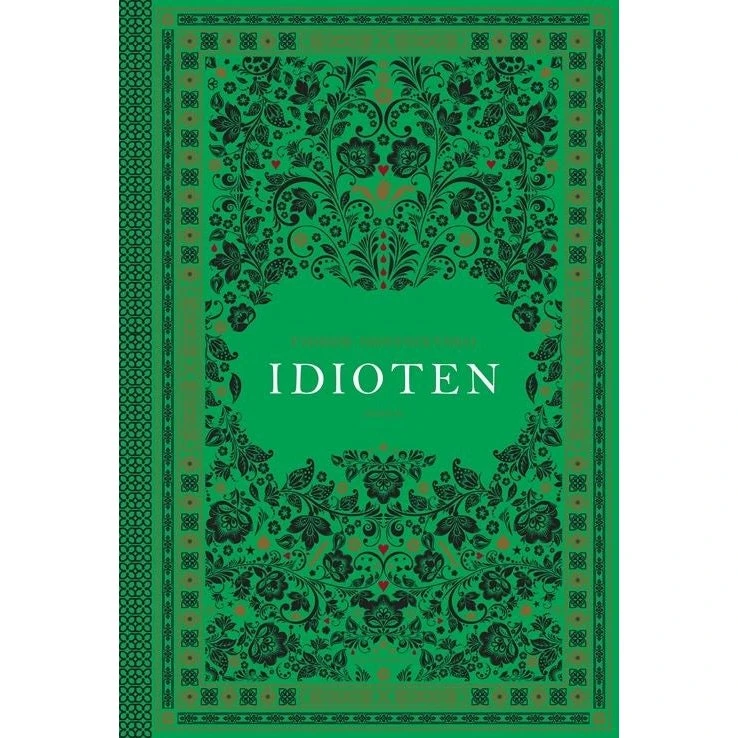 Idioten - Fjodor Dostojevskij - Gyldendals Kronjuveler