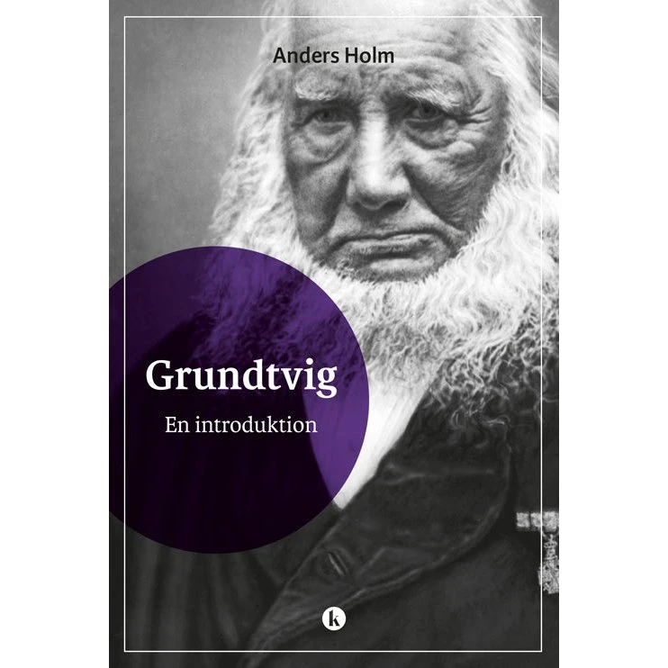 Grundtvig af Anders Holm - Bog