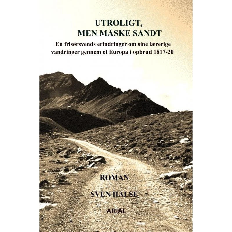 Utroligt, men måske sandt - Frederik Harlev