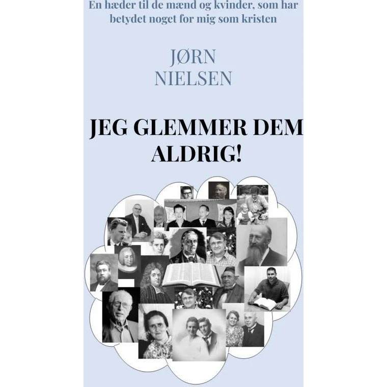 Jeg glemmer dem aldrig! - Jørn Nielsen