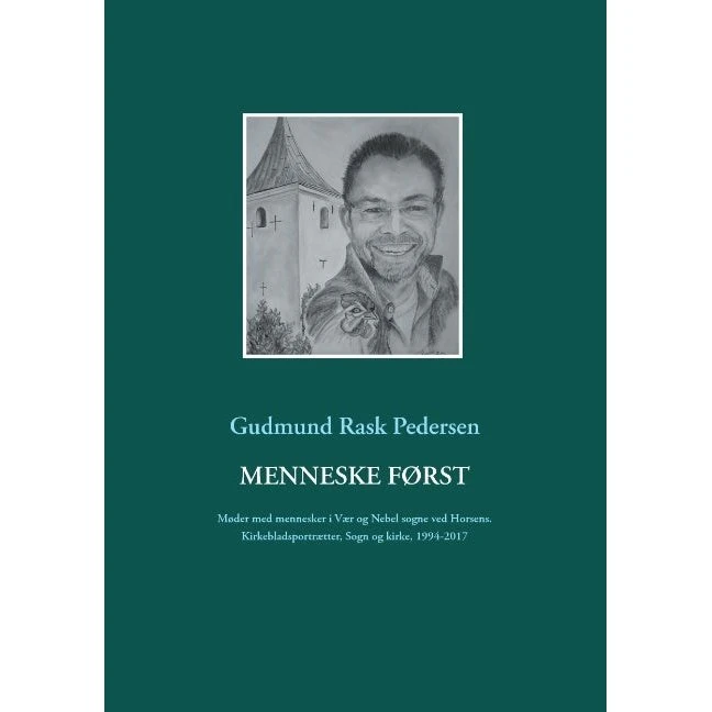 Menneske først - Gudmund Rask Pedersen - Bog
