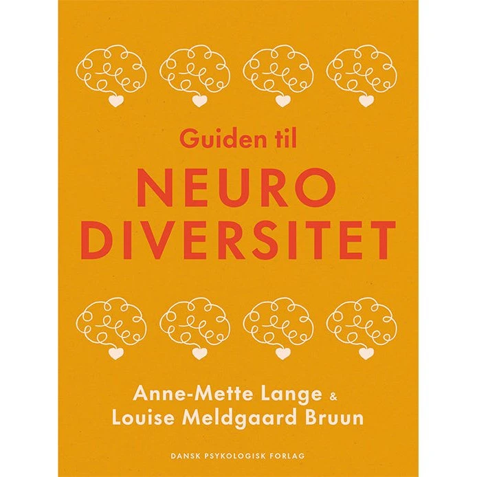 Guiden til neurodiversitet - Louise Meldgaard Bruun & Anne-Mette Lange