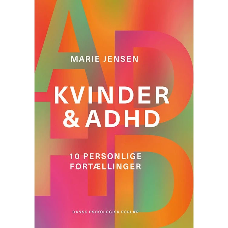 Kvinder & ADHD - Marie Jensen (Bog)