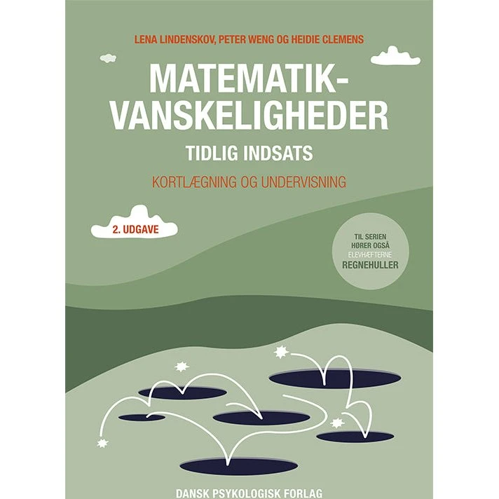 Matematikvanskeligheder - tidlig indsats af Peter Weng m.fl.