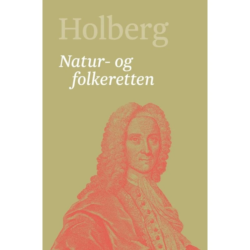 Ludvig Holberg: Natur- og folkeretten