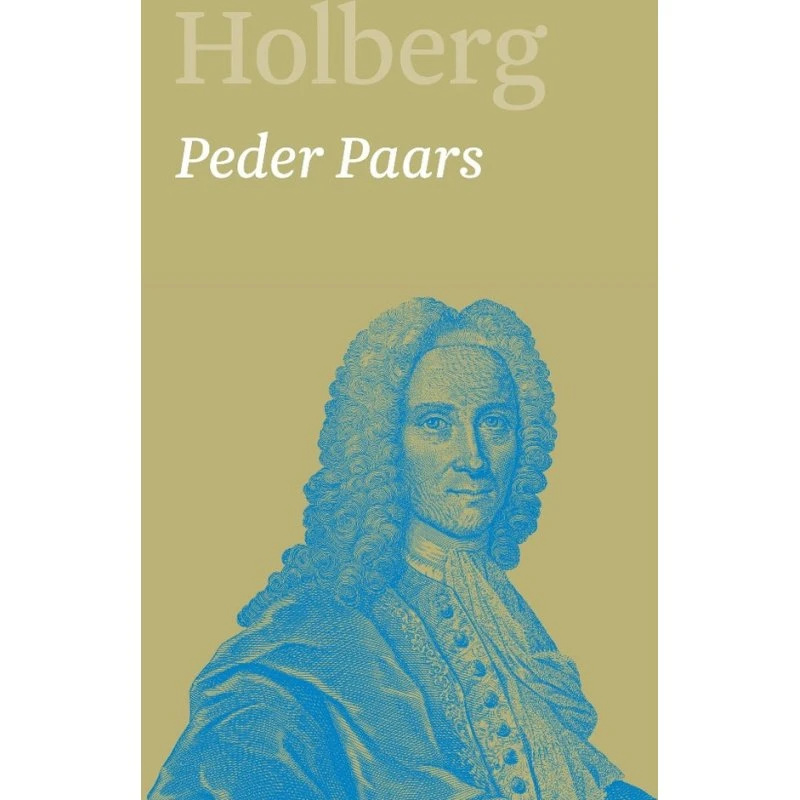 Peder Paars - Ludvig Holberg (Aarhus Universitetsforlag)