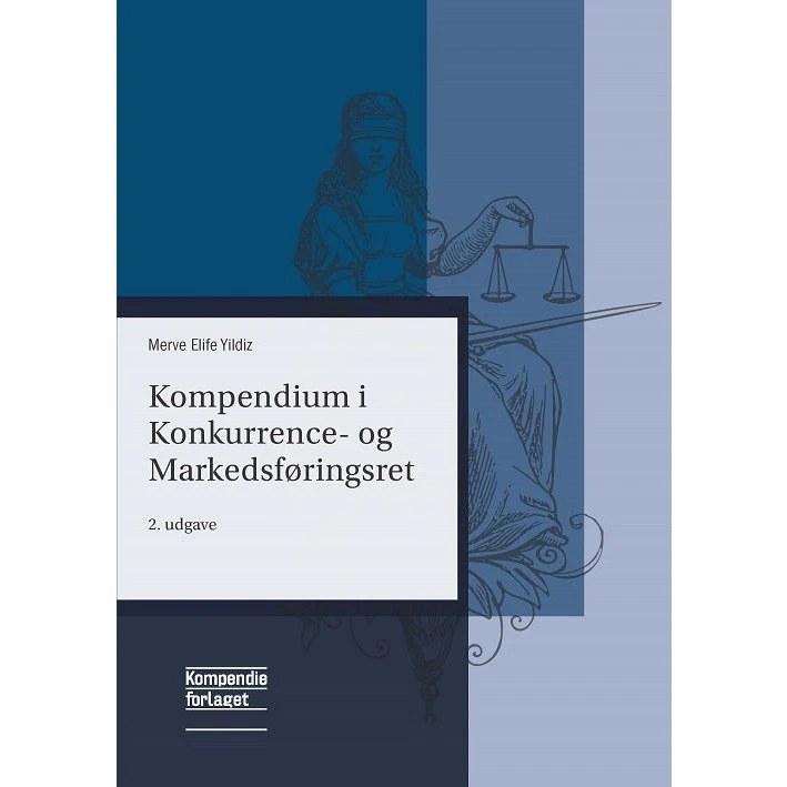 Kompendium i Konkurrence- og Markedsføringsret af Merve Elife Yildiz