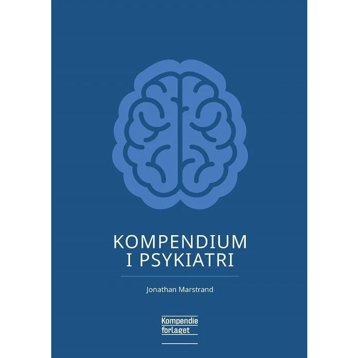 Kompendium i Psykiatri - Jonathan Marstrand