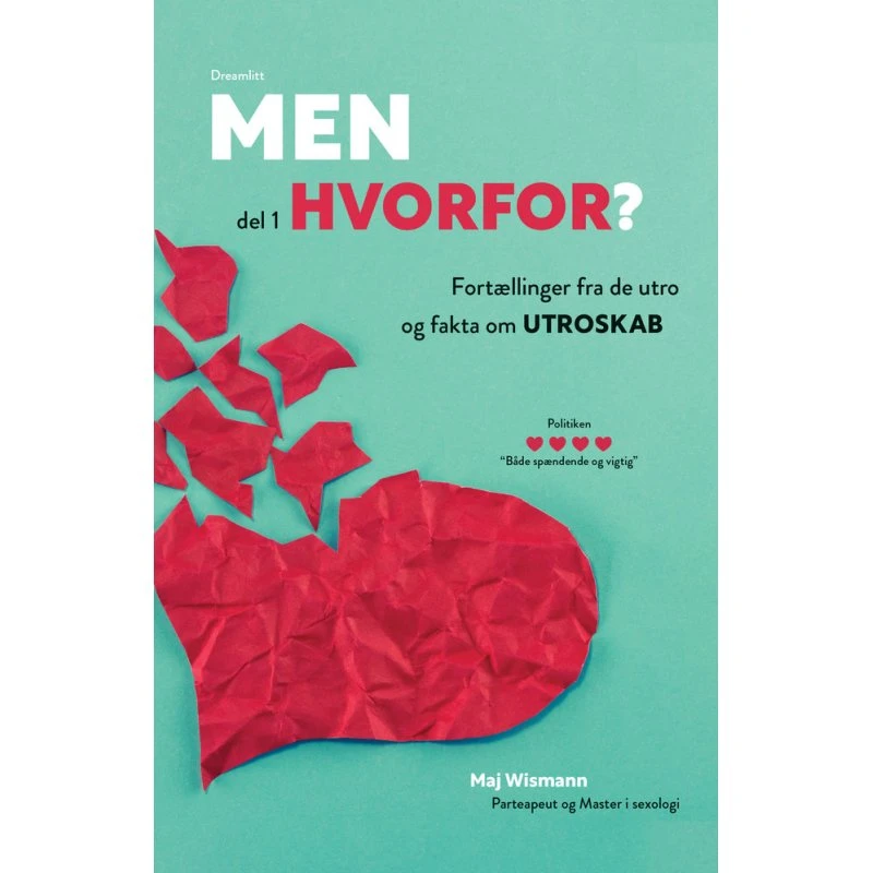 Men hvorfor? - del 1 af Maj Wismann
