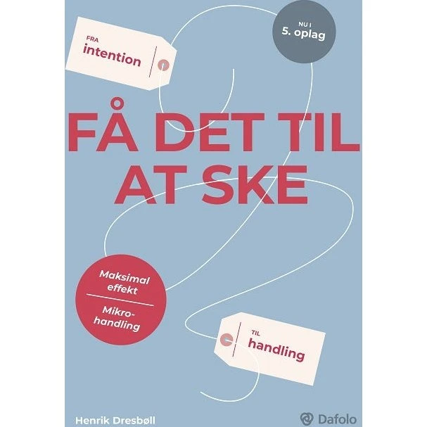 Få det til at ske - Henrik Dresbøll - Bog