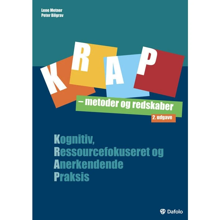 KRAP: Metoder og redskaber (2. udgave) af Lene Metner & Peter Bilgrav
