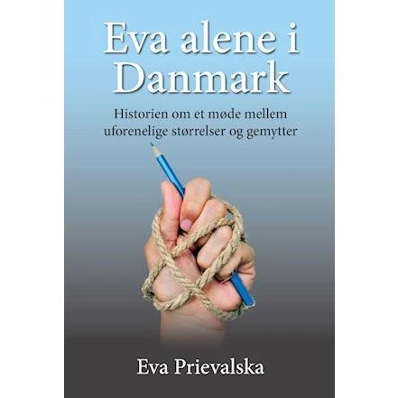 Eva alene i Danmark af Eva Prievalska (Bog)