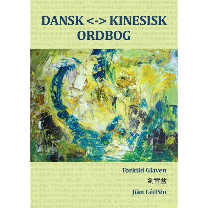 Dansk Kinesisk Ordbog - Torkild Glaven