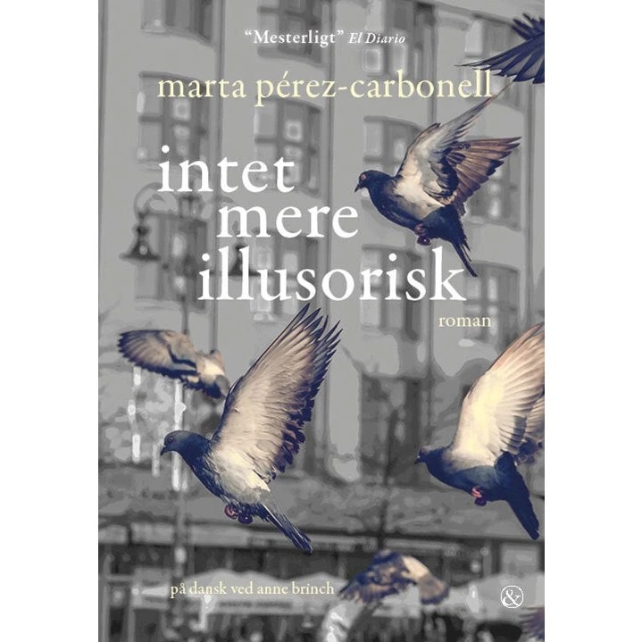 Intet mere illusorisk - Marta Pérez-Carbonell