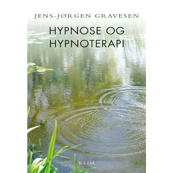 Hypnose og hypnoterapi af Jens-Jørgen Gravesen