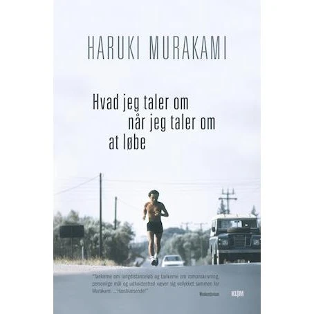 Haruki Murakami: Hvad jeg taler om når jeg taler om at løbe (PB)