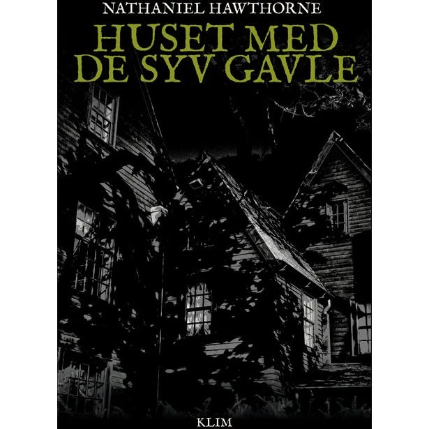Huset med de syv gavle - Nathaniel Hawthorne - Bog