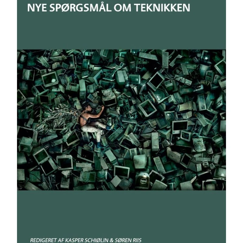 Nye spørgsmål om teknikken af Kasper Schiølin - Bog