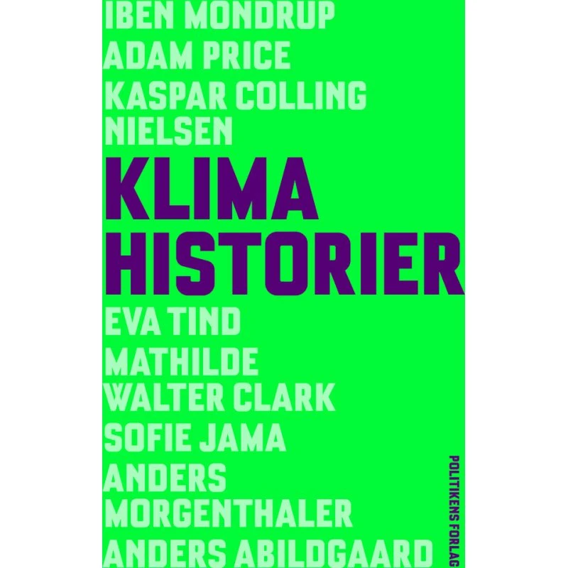 Klimahistorier - Otte forfattere og Klimaministeriet
