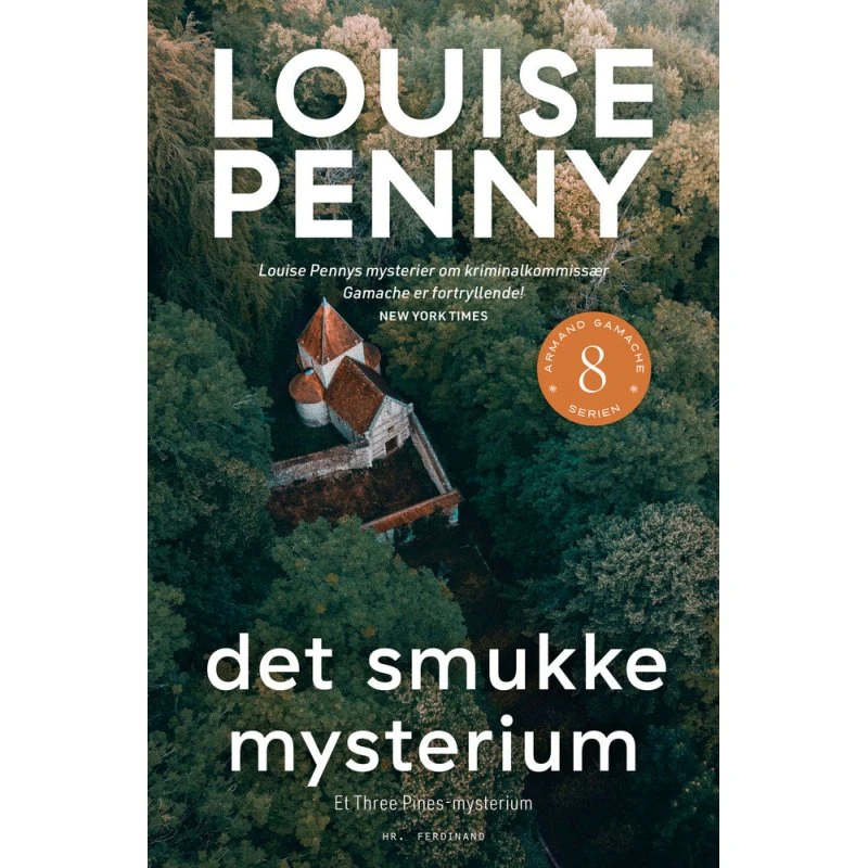 Louise Penny: Det smukke mysterium (Armand Gamache nr. 8)