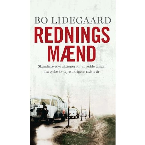 Redningsmænd - Bo Lidegaard - Bog