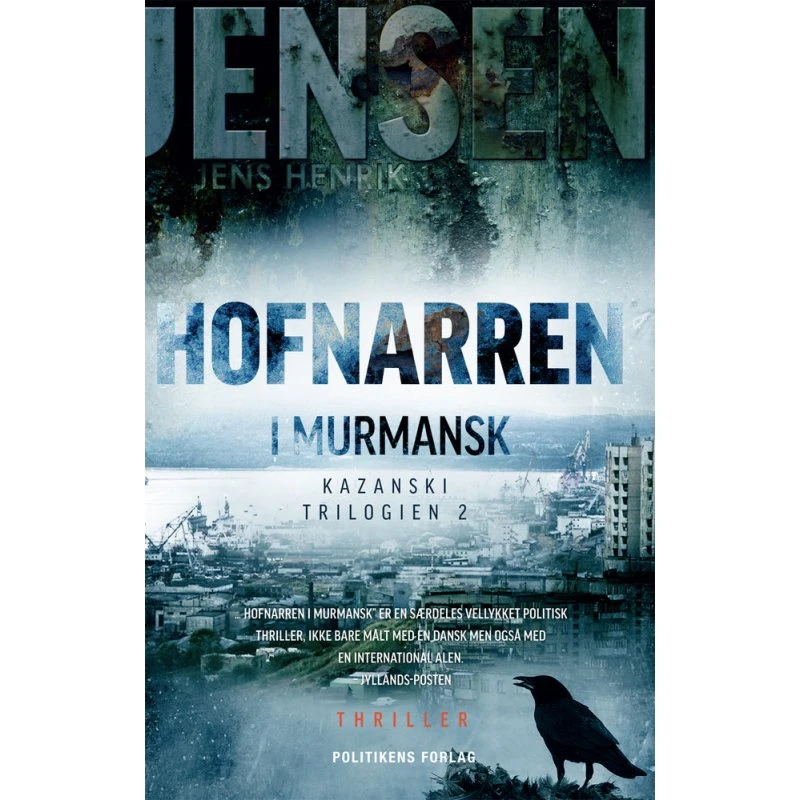 Hofnarren i Murmansk - Jens Henrik Jensen - Bog