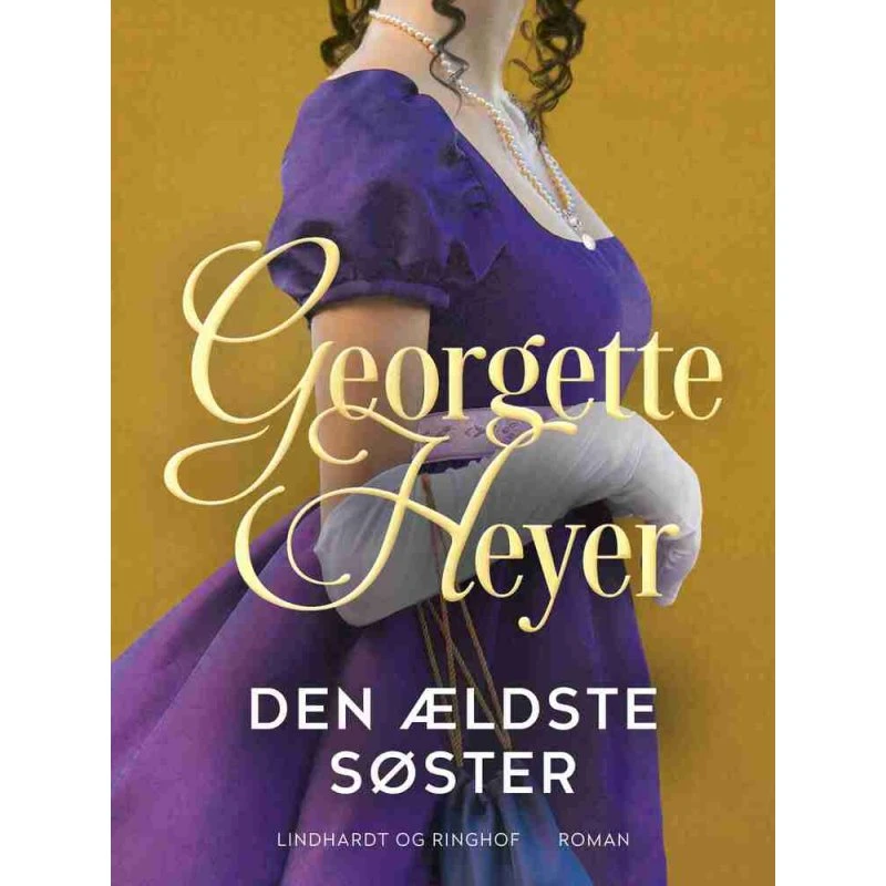 Den ældste søster - Georgette Heyer