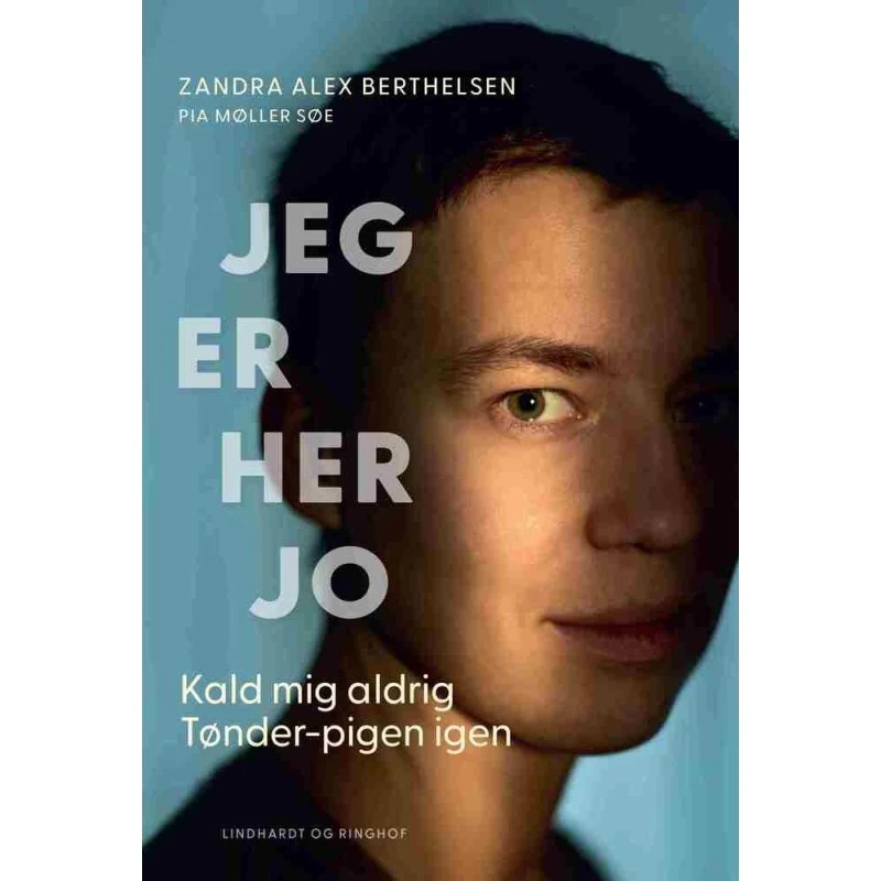 Jeg er her jo - Pia Møller Søe & Zandra Berthelsen (Bog)