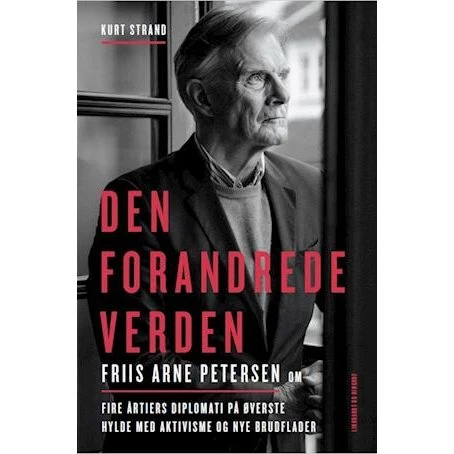 'Den forandrede verden' - Kurt Strand & Friis Arne Petersen - Bog