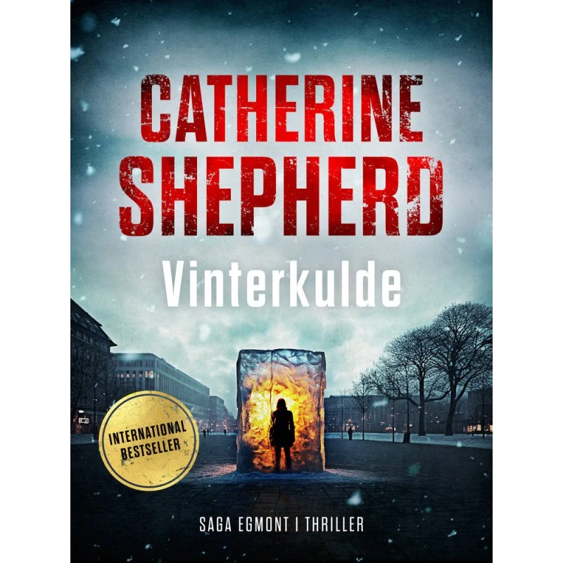 Vinterkulde af Catherine Shepherd (Julia Schwarz Saga)