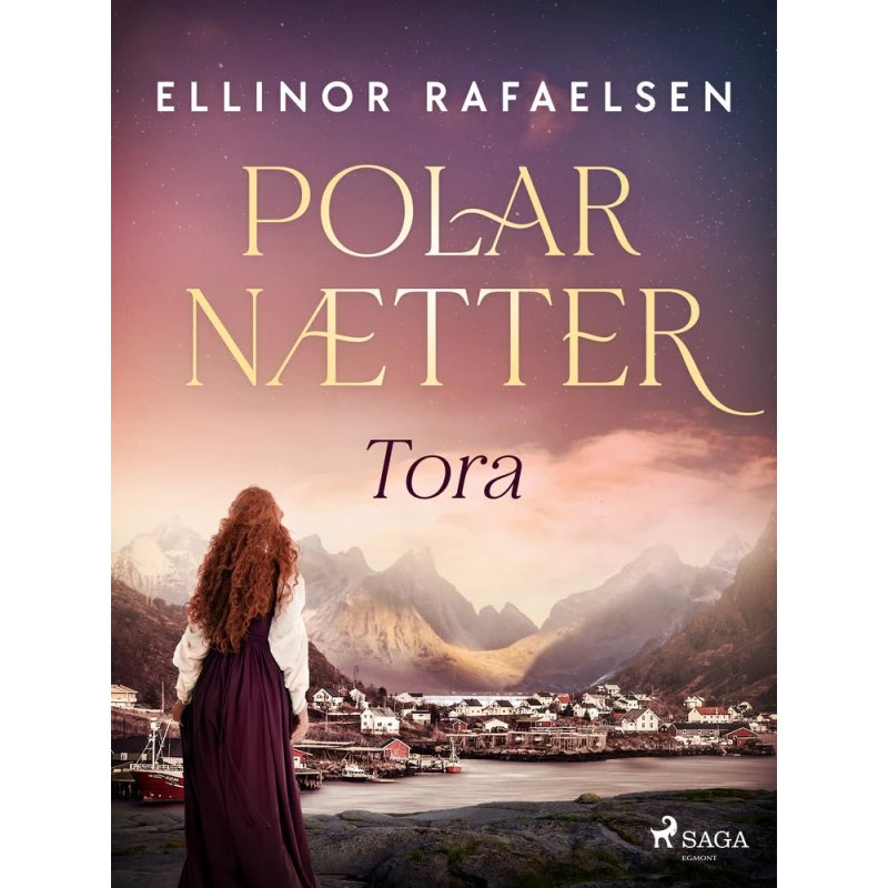Tora - Polarnætter 1 af Ellinor Rafaelsen