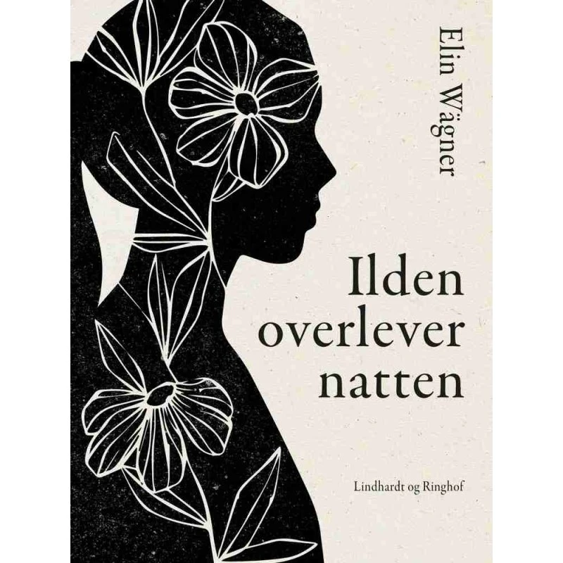 Elin Wägner: Ilden overlever natten