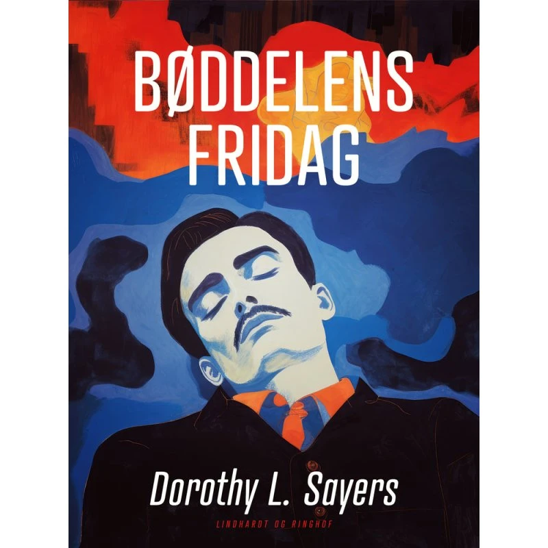 Bøddelens fridag af Dorothy L. Sayers - Peter Wimsey serien