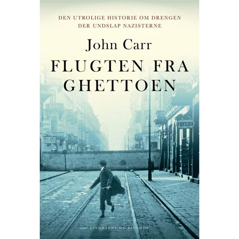 John Carr: Flugten fra ghettoen