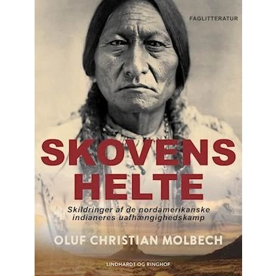Skovens helte - Oluf Christian Molbech - Bog