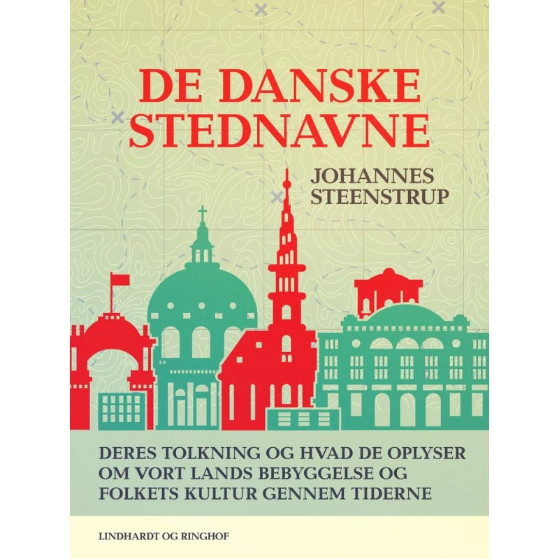 De danske stednavne af Johannes Steenstrup