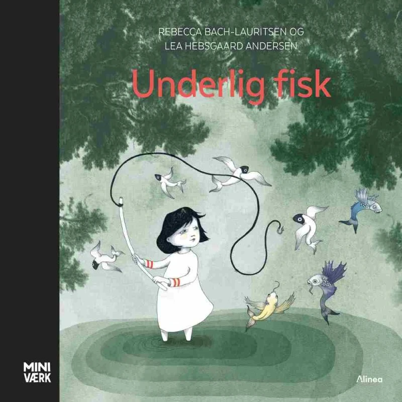 Underlig fisk - Rebecca Bach-Lauritsen