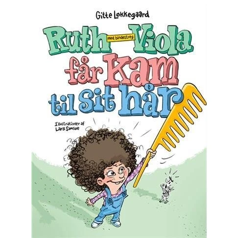 Ruth-Viola med bindestreg får kam til sit hår - Gitte Løkkegaard