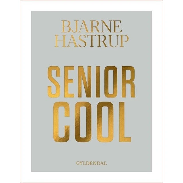 Senior Cool - Bjarne Hastrup (Bog)