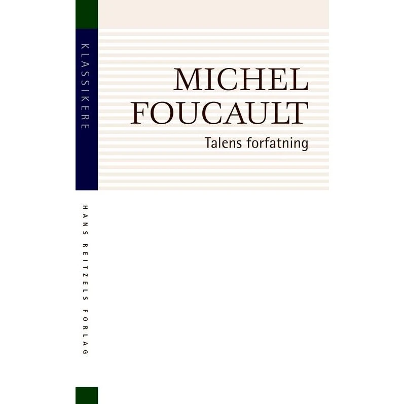 Michel Foucault: Talens forfatning