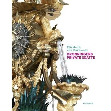 Dronningens private skatte - Elisabeth von Buchwald - Bog