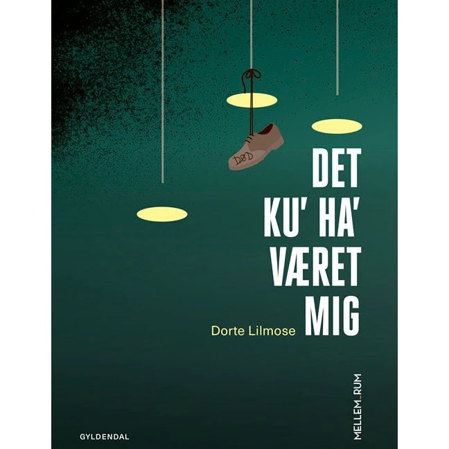 Mellem_rum. Det ku' ha'været mig - Dorte Lilmose