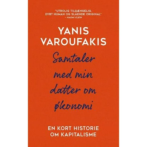 Yanis Varoufakis: Samtaler med min datter om økonomi