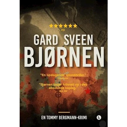Gard Sveen: Bjørnen - Spionthriller