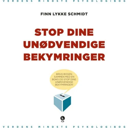 Stop dine unødvendige bekymringer - Finn Lykke Schmidt