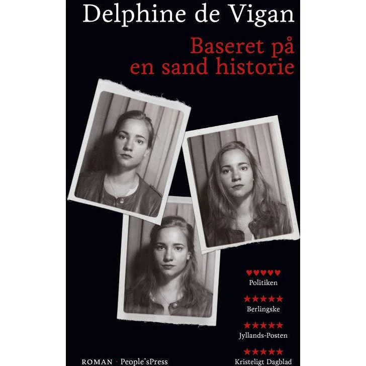 Baseret på en sand historie - Delphine de Vigan - Bog