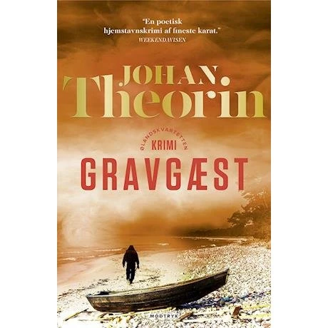Johan Theorin: Gravgæst - Bog (Ølandskvartetten, bind 4)