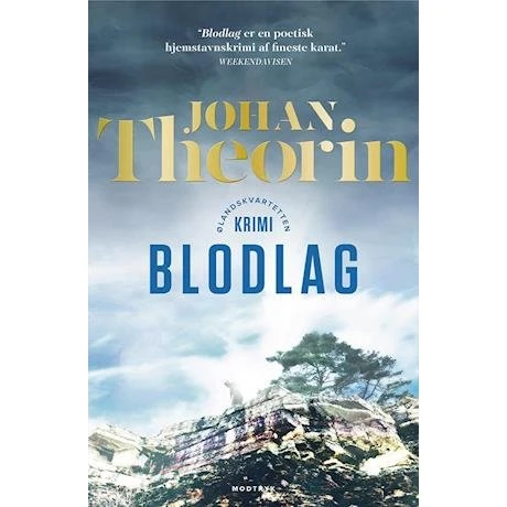 Johan Theorin: Blodlag (Ølandskvartetten, bind 3)